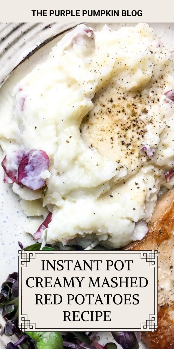 Instant Pot Creamy Mashed Red Potatoes Recipe