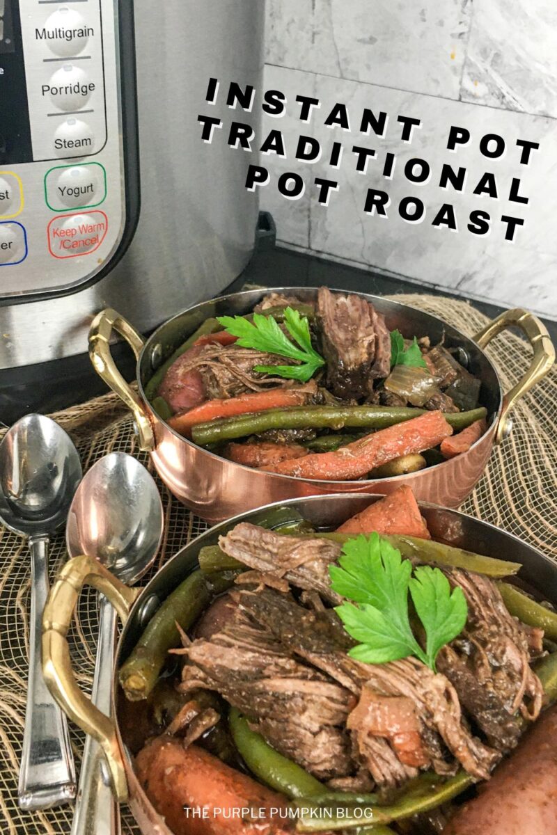 Instant Pot Traditional Pot Roast
