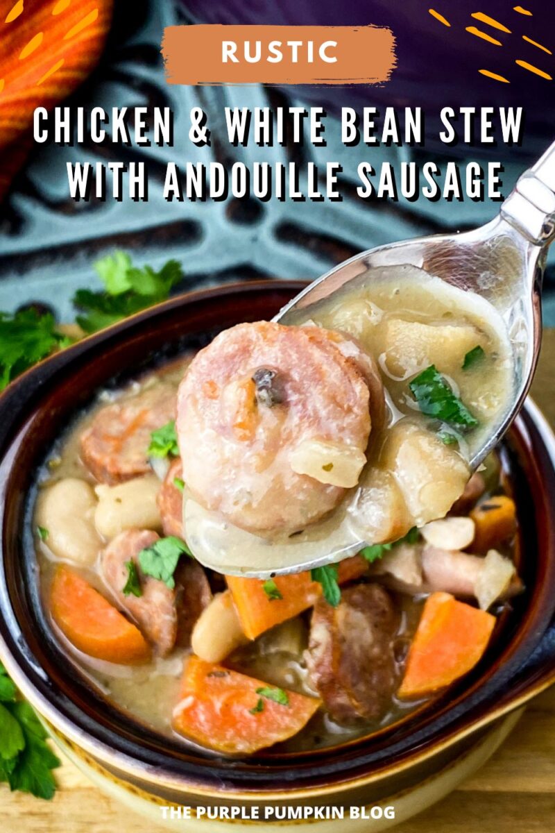 Rustic Chicken & White Bean Stew with Andouille Sausage