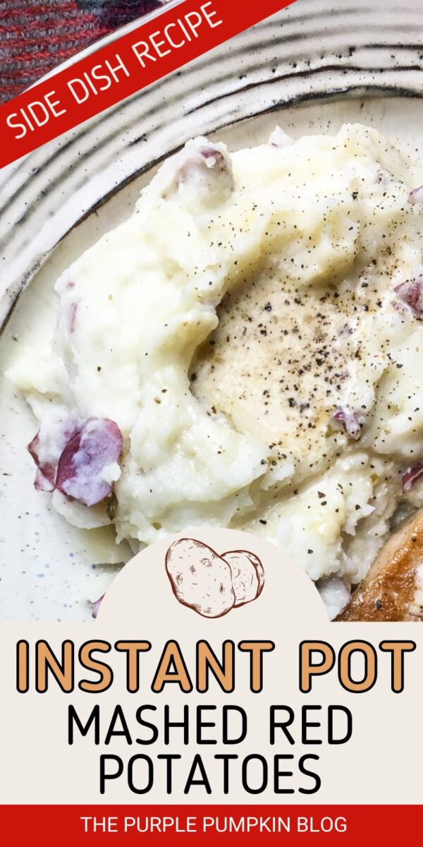 Side Dish Recipe - Instant Pot Mashed Red Potatoes