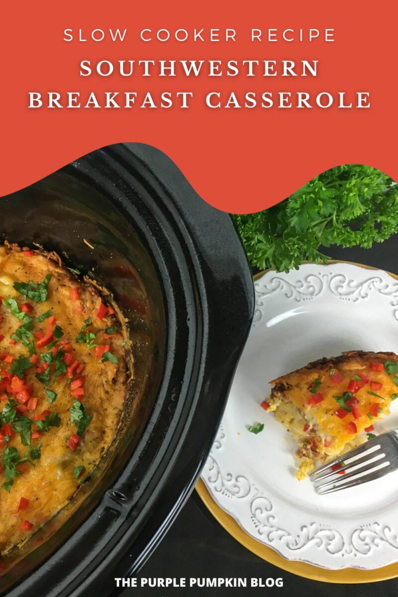 Slow Cooker Recipe - Southwestern Breakfast Casserole