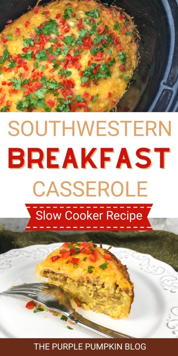 Southwestern Breakfast Casserole - Slow Cooker Recipe