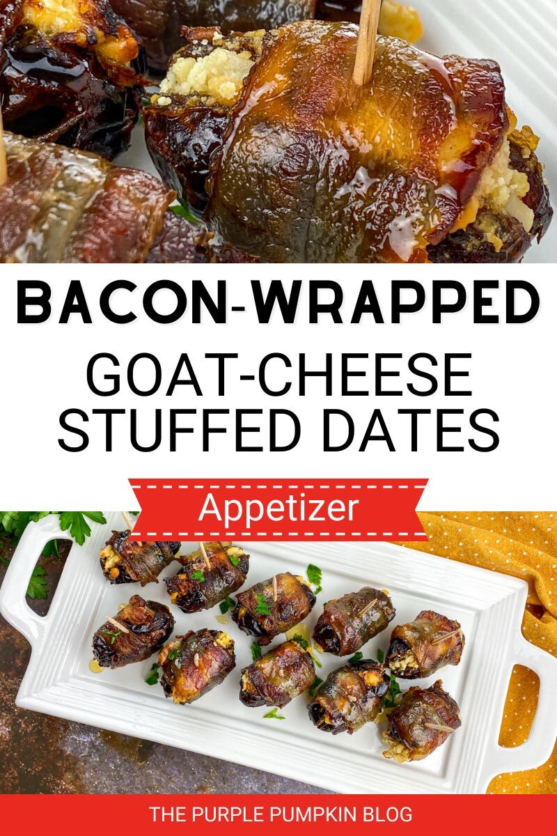 Bacon-Wrapped Goat-Cheese Stuffed Dates Appetizer