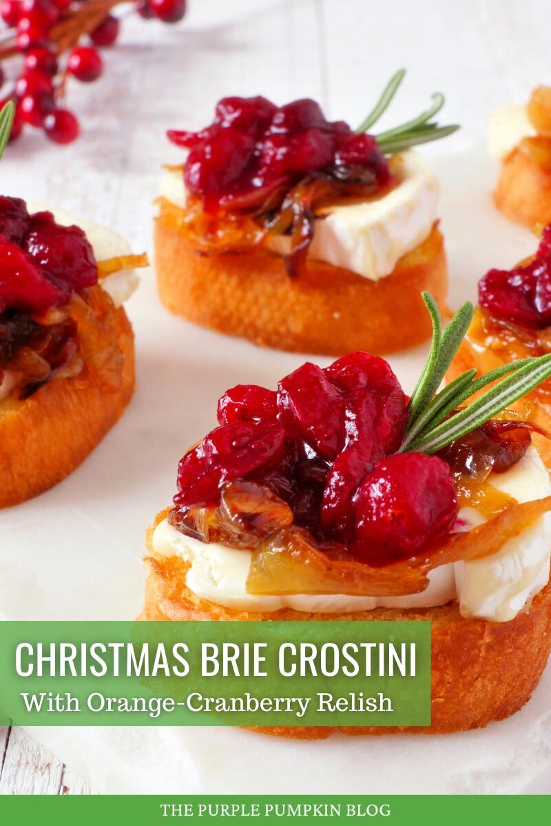 Christmas Brie Crostini with Orange-Cranberry Relish