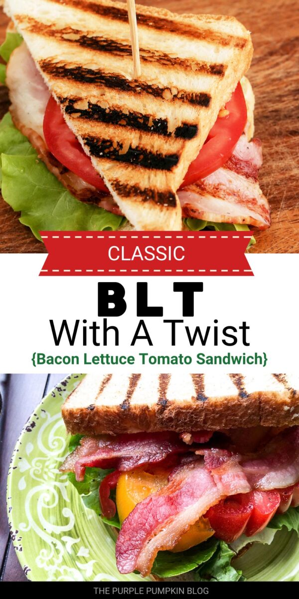 Classic BLT with a Twist (Bacon Lettuce Tomato Sandwich)