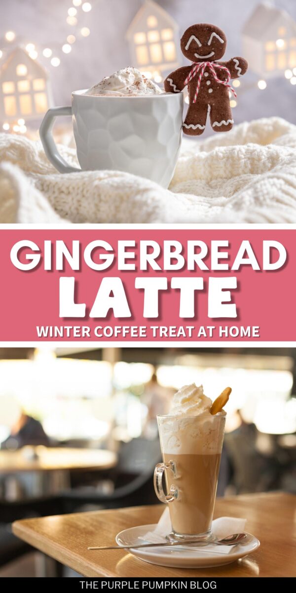 Gingerbread Latte - Winter Coffee Treat at Home