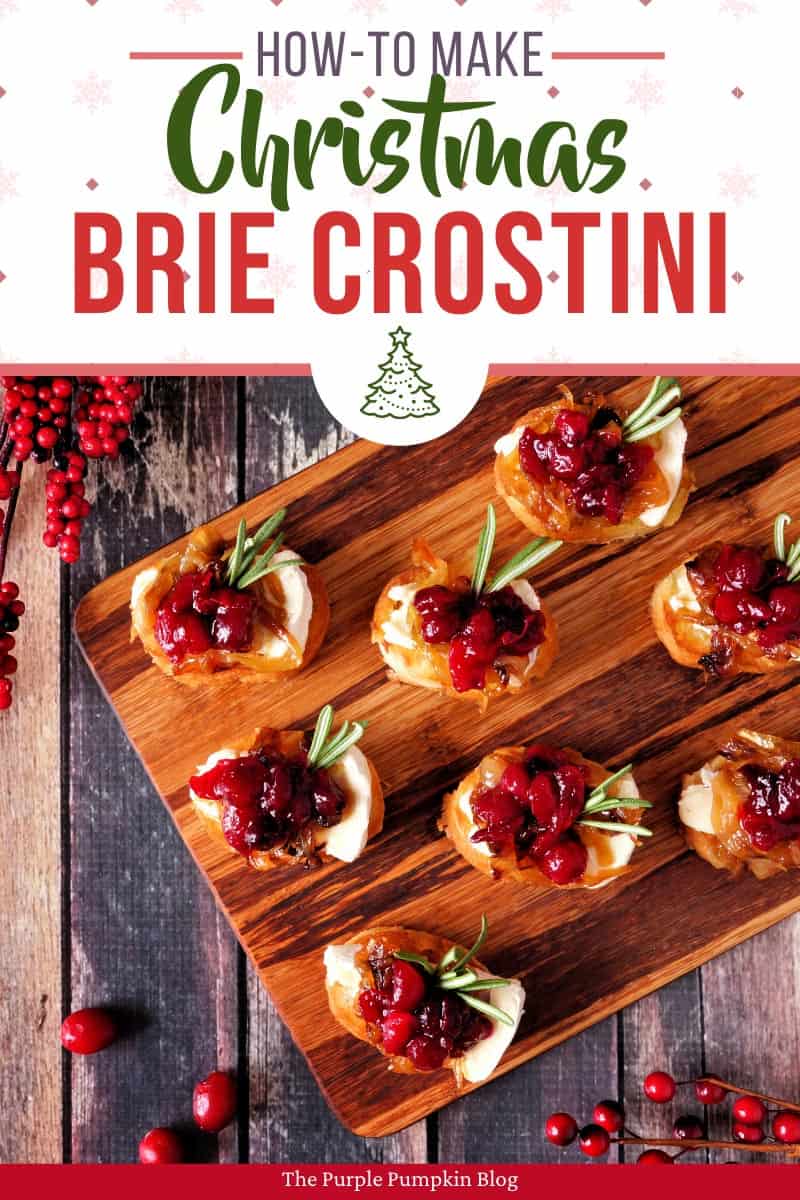 How-To-Make-Christmas-Brie-Crostini