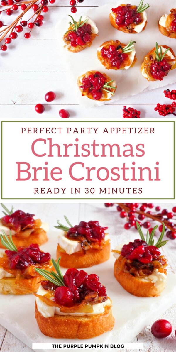 Perfect Party Appetizer - Christmas Brie Crostini Made in 30 Minutes