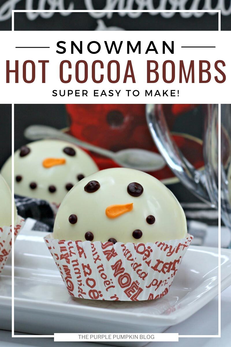 Snowman Hot Cocoa Bombs - Super Easy to Make!