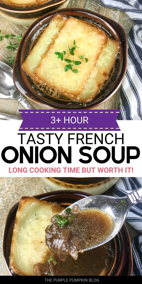 3 Hour Tasty French Onion Soup - Long Cooking Time But Worth It!