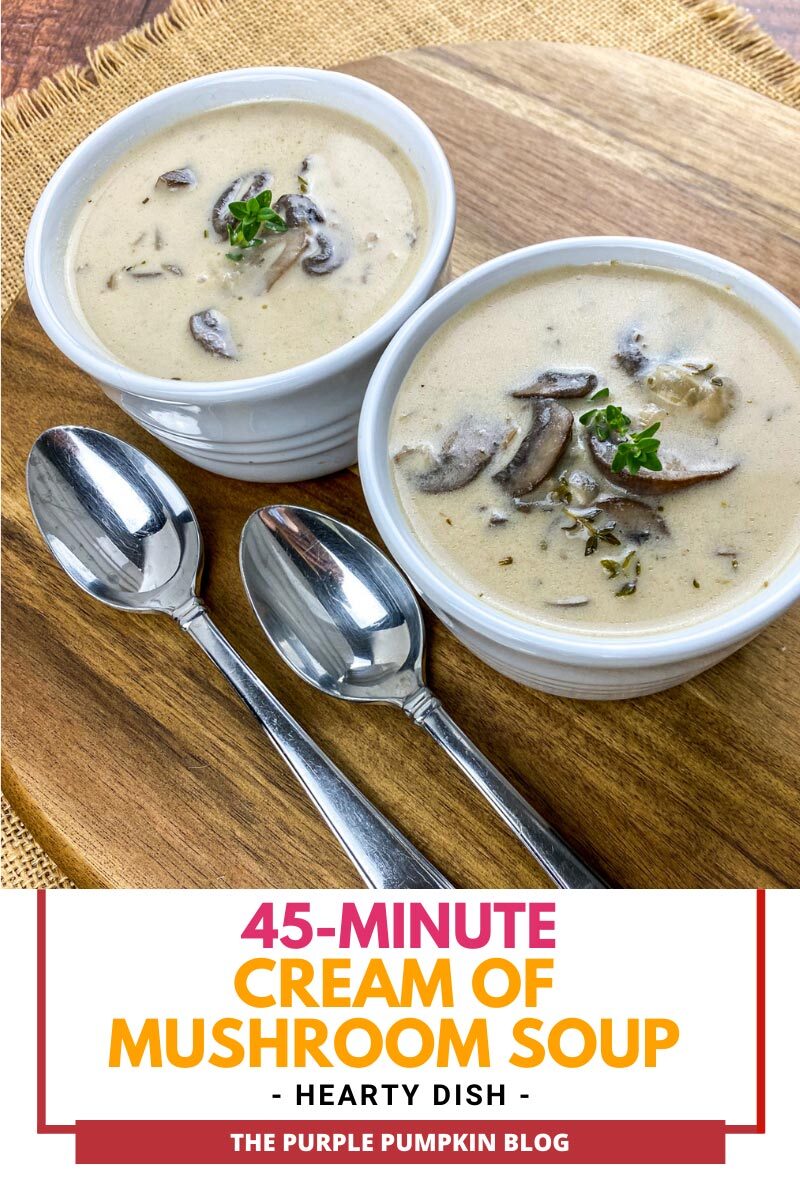 45-Minute Cream of Mushroom Soup