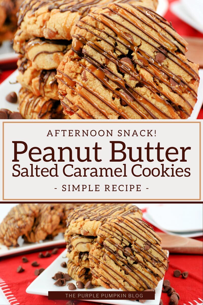 Afternoon Snack! Peanut Btter Salted Caramel Cookies