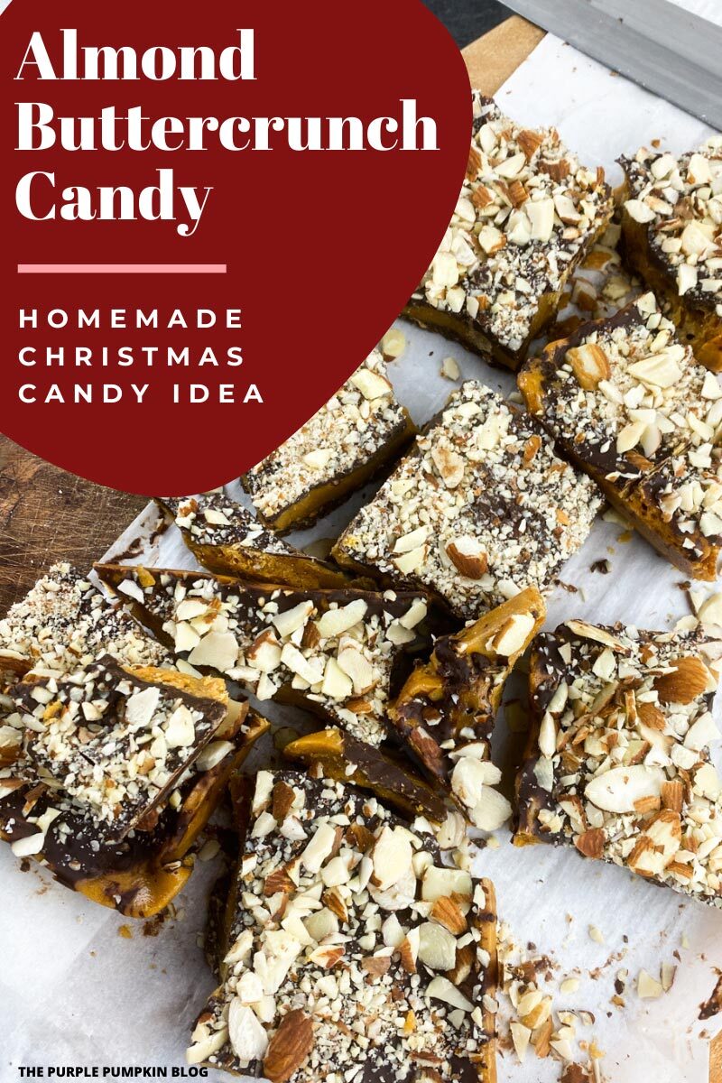 Almond Buttercrunch Candy - Homemade Christmas Candy Idea