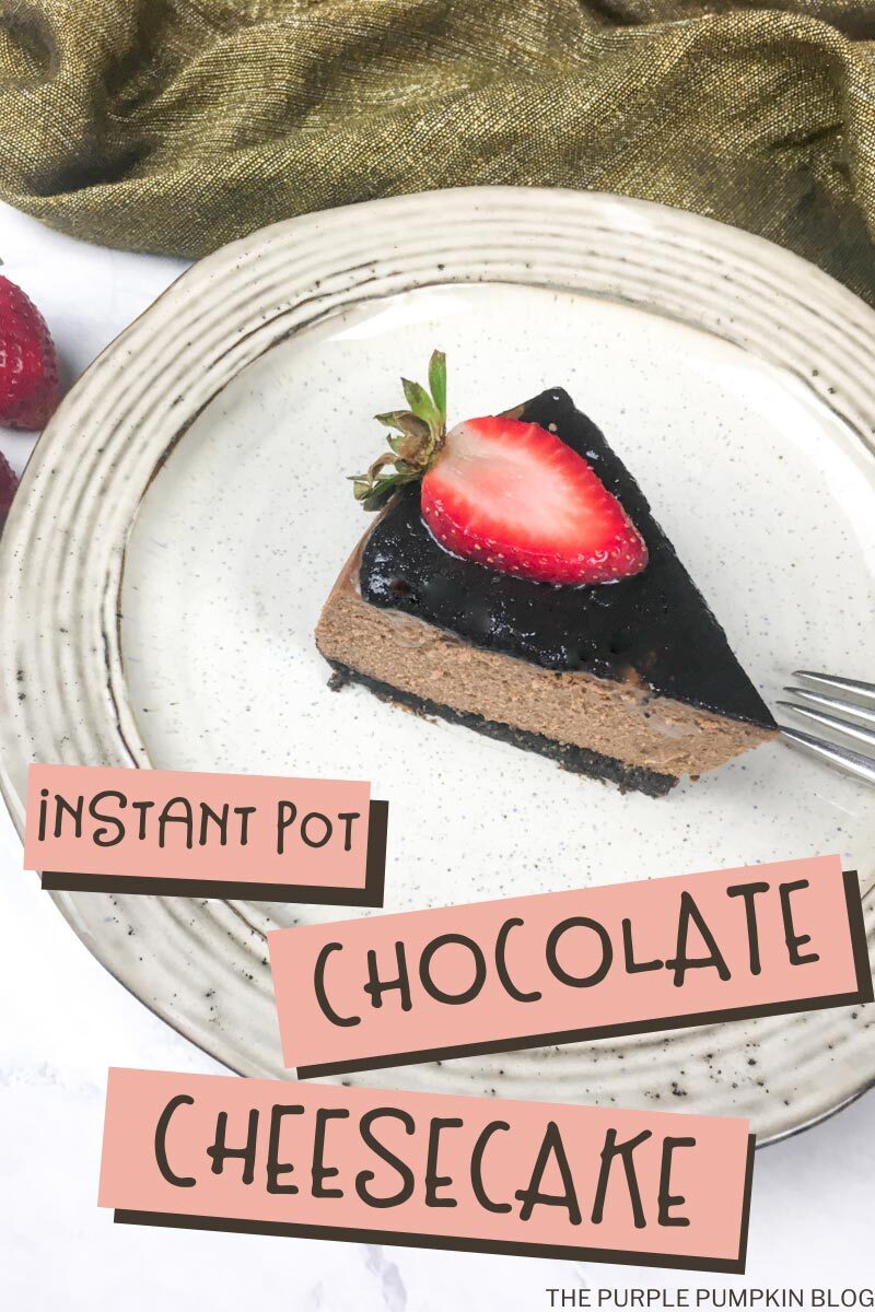 Chocolate Cheesecake Instant Pot Recipe