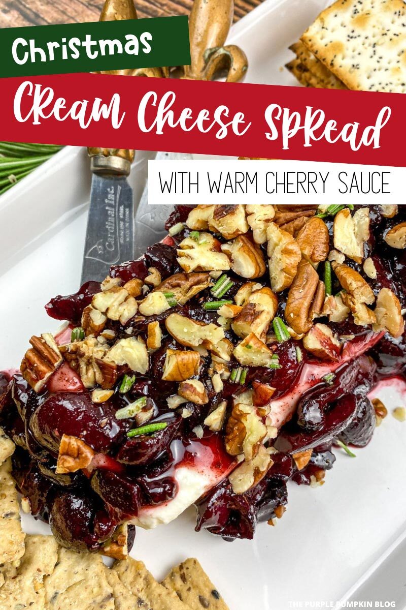 Christmas Cream Cheese Spread with Warm Cherry Sauce