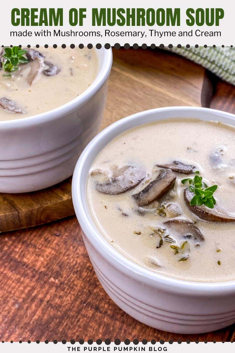 Cream of Mushroom Soup made with Fresh Herbs