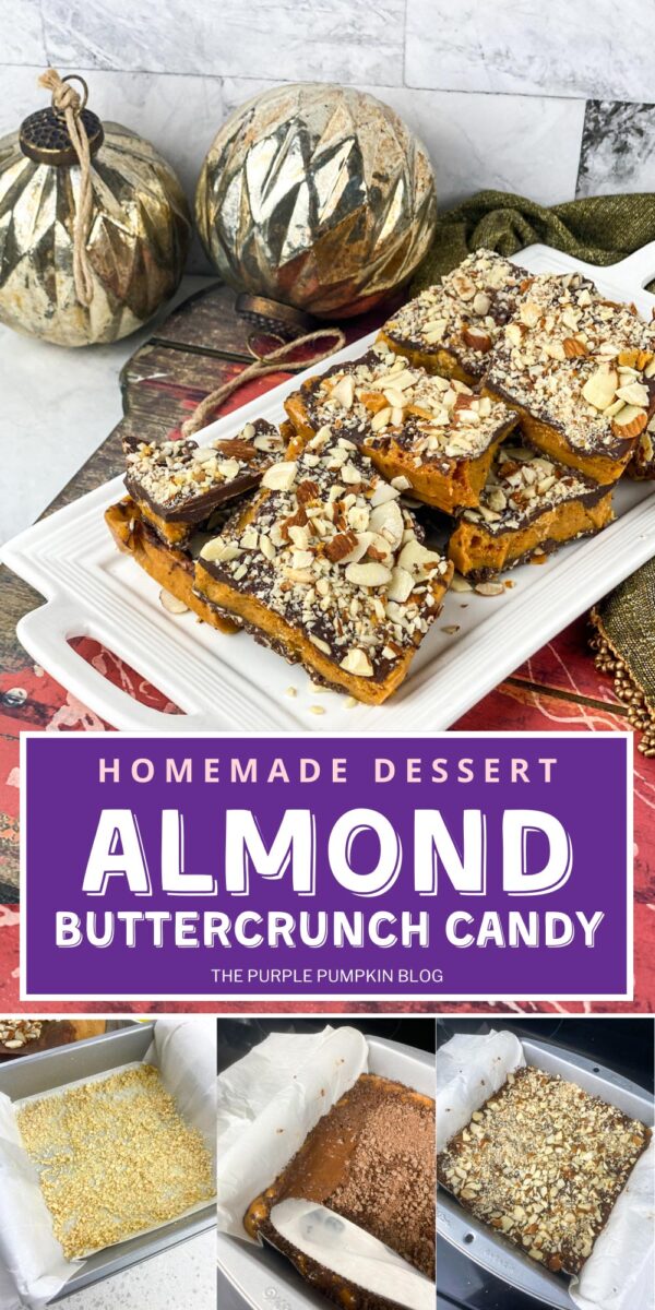 Homemade Dessert - Almond Buttercrunch Candy