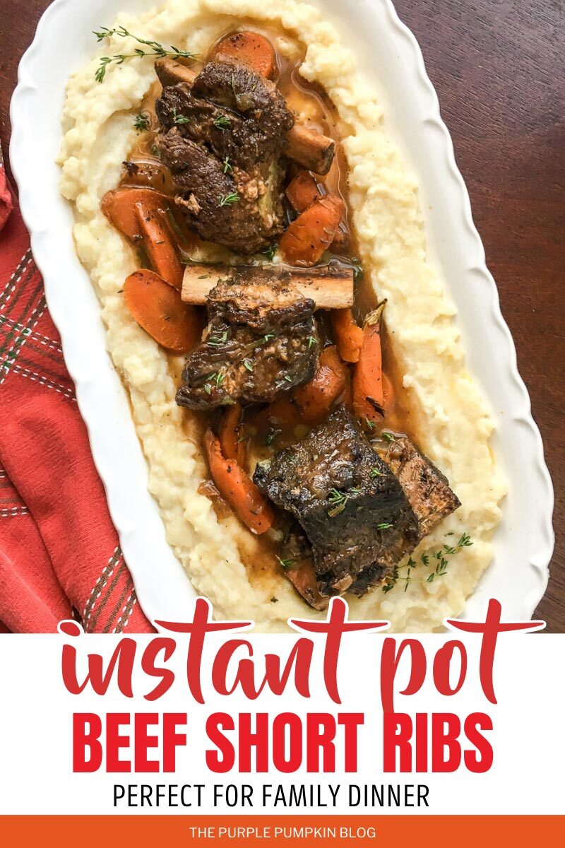 Instant Pot Beef Short Ribs - Perfect for Family Dinner