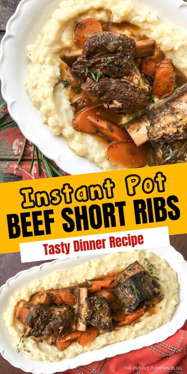 Instant Pot Beef Short Ribs - Tasty Dinner Idea