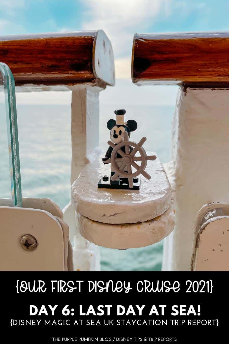 Our-First-Disney-Cruise-2021-Day-6-Last-Day-At-Sea