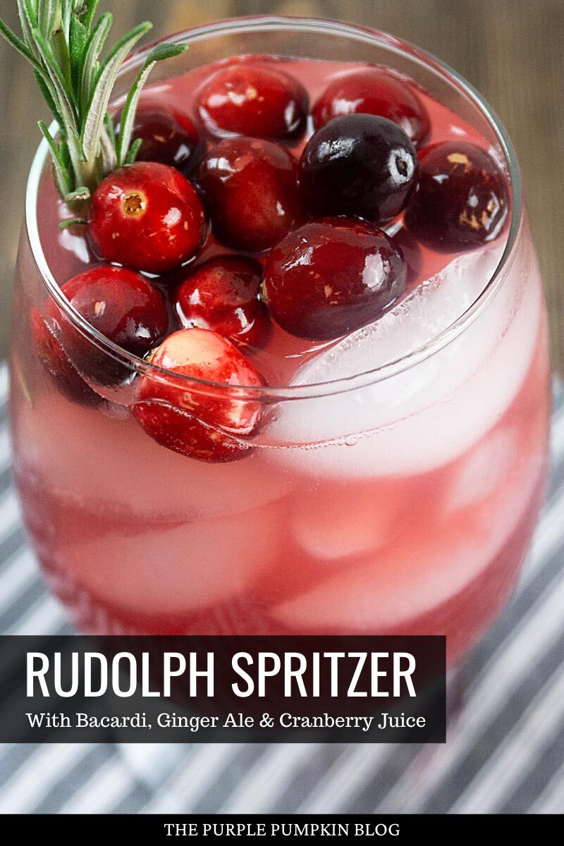 Rudolph Spritzer with Bacardi, Ginger Ale & Cranberry Juice