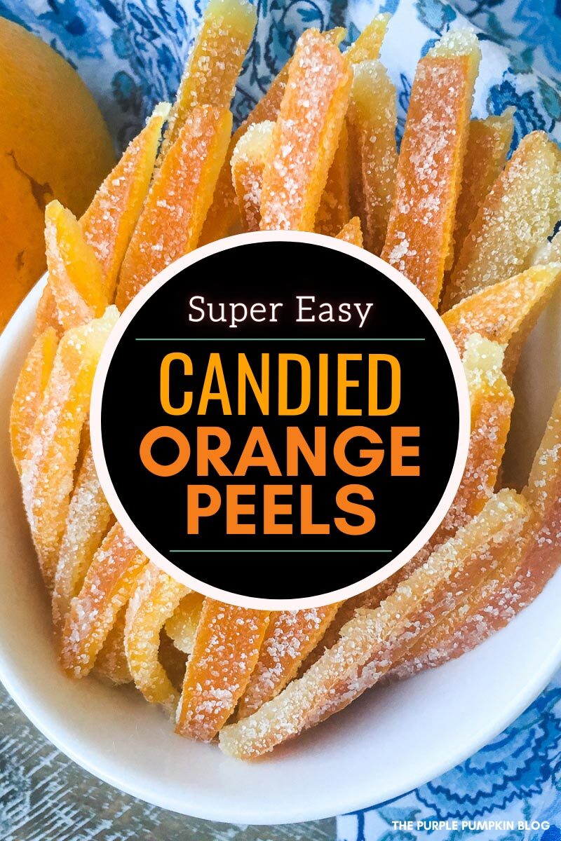 Super Easy Candied Orange Peels