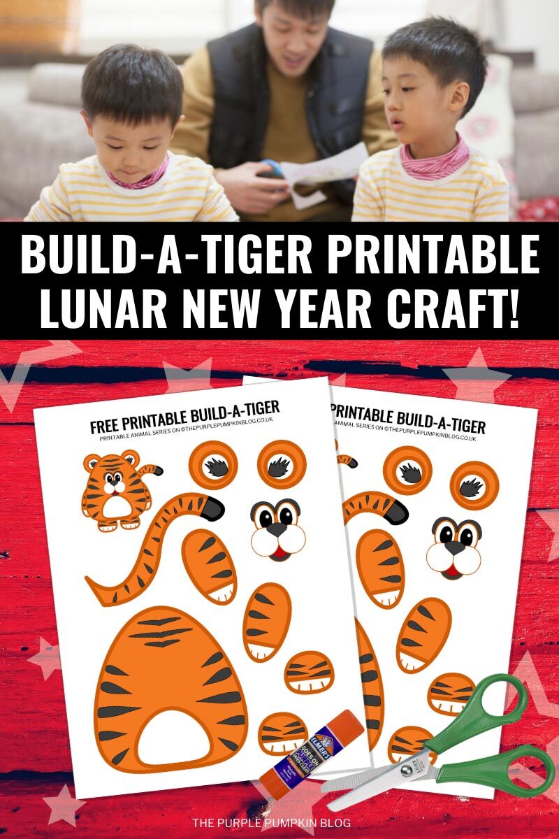 Build A Tiger Printable Lunar New Year Craft!