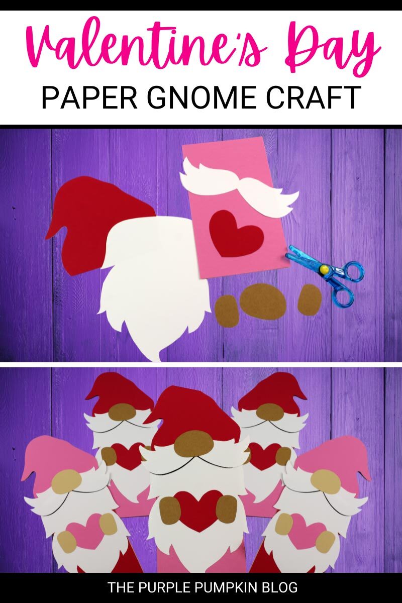 Two panel images with the shapes cut out for the gnome, then 5 assembled gnomes in the other panel. The gnomes are white, red, and pink. Text overlay says "Valentine's Day Paper Gnome Craft". Same craft images featured throughout from various angles, and with different text overlays, unless otherwise described.