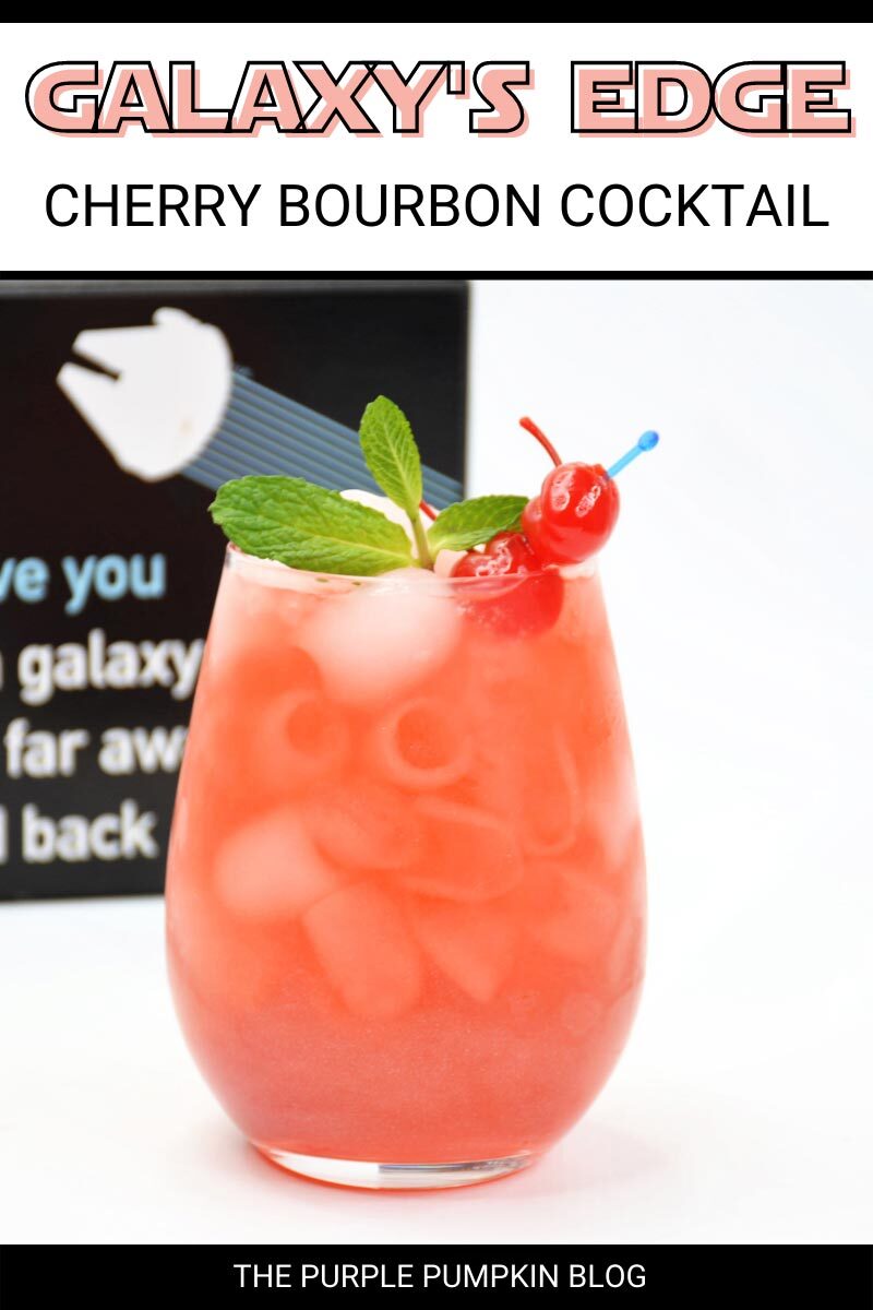 Galaxy's Edge Cherry Bourbon Cocktail