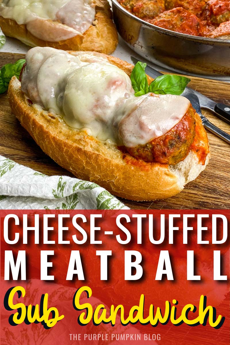Hoagie roll filled with 3 meatballs covered with melted cheese. A pan of meatballs and another sandwich are in the background. Text overlay says "Cheese-Stuffed Meatball Sub Sandwich". Similar photos of the recipe from various angles are used throughout with different text overlays unless otherwise described.