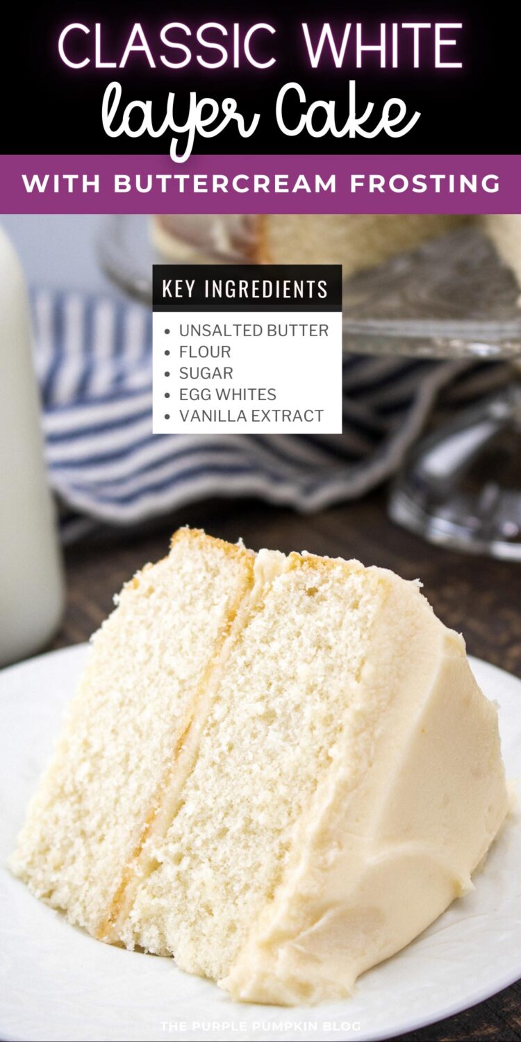 Key Ingredients for Classic White Layer Cake with Buttercream Frosting