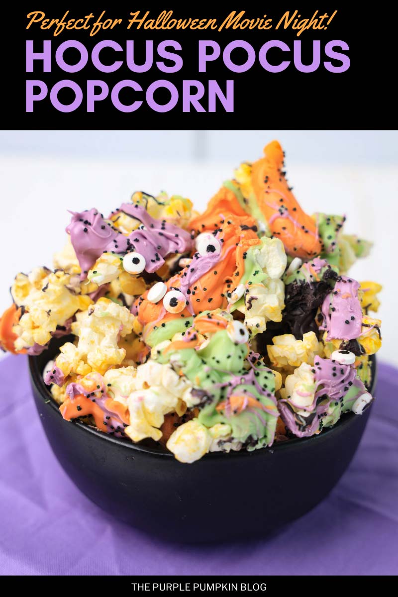 Perfect for Halloween Movie Night! Hocus Pocus Popcorn