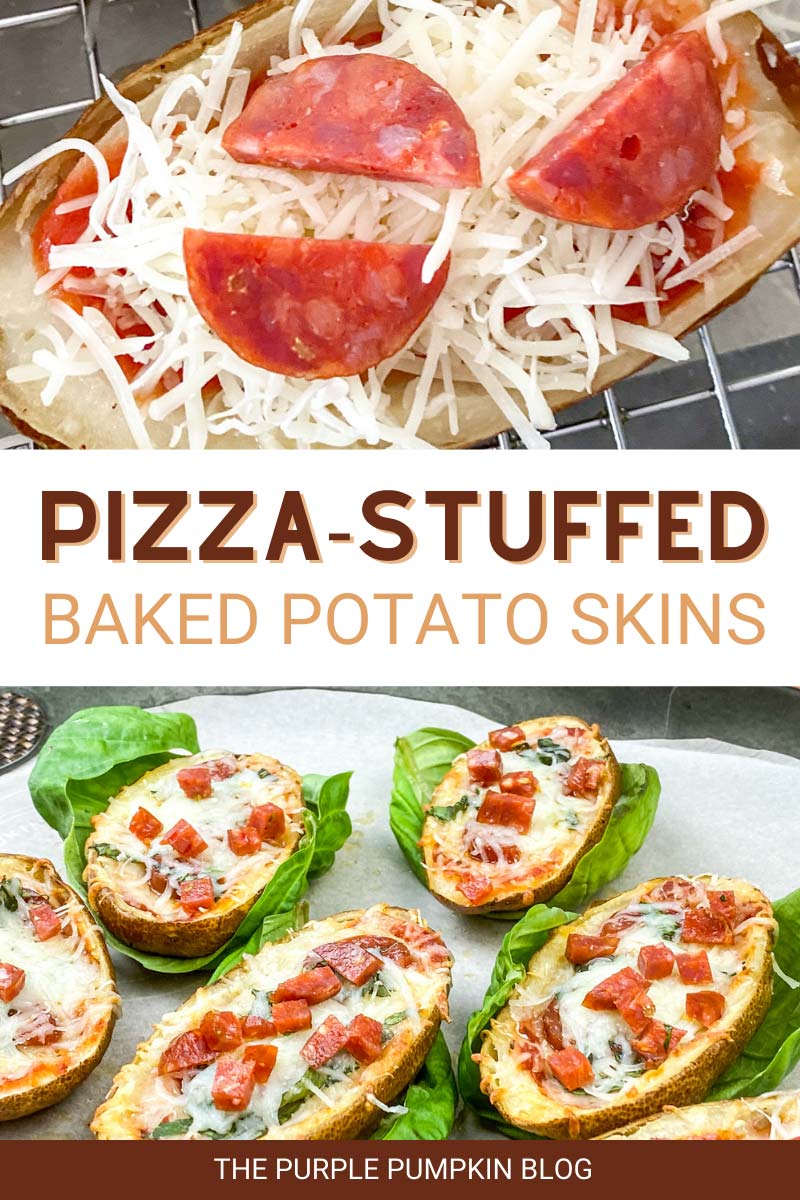 Two images - one with a baked potato skin topped with cheese and pepperoni slices ready to be cooked on a wire rack, and the other image is of a platter of potato skins garnished with basil. Text overlay says "Pizza-Stuffed Baked Potato Skins Appetizer Idea". Similar photos of the recipe from various angles are used throughout with different text overlays unless otherwise described.