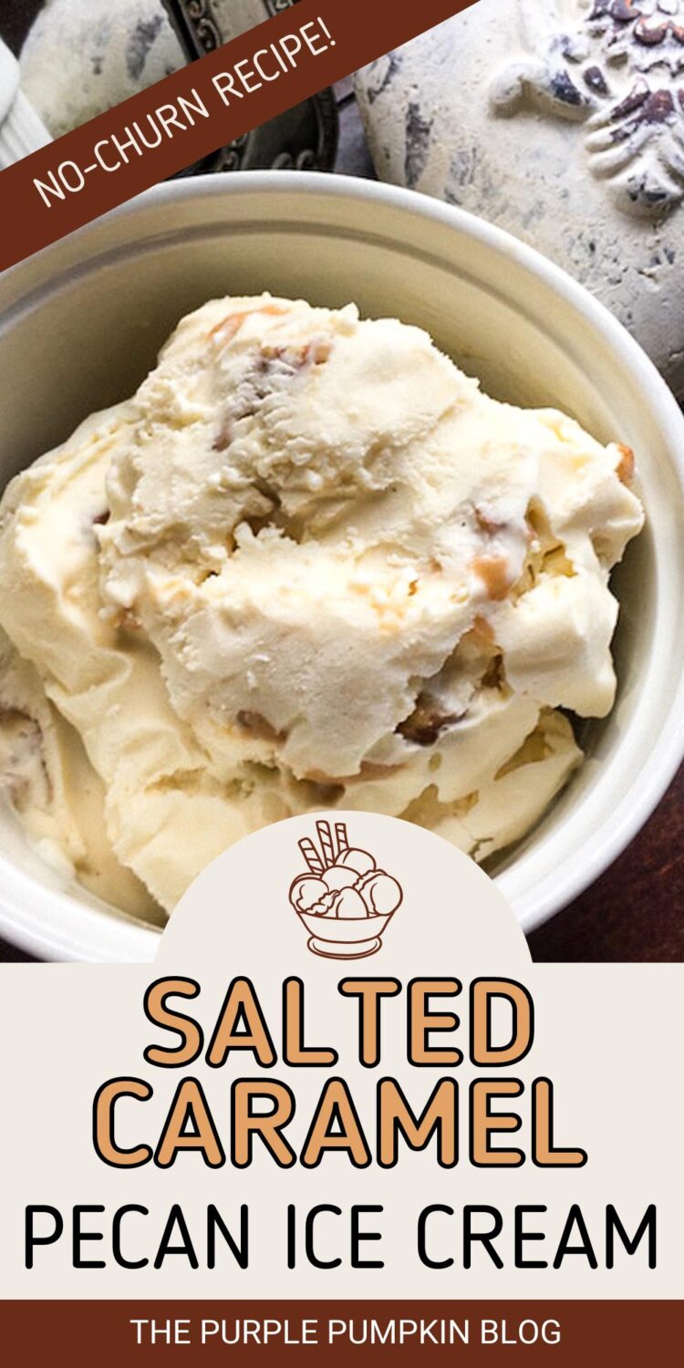 Salted Caramel Pecan Ice Cream - No-Churn Recipe
