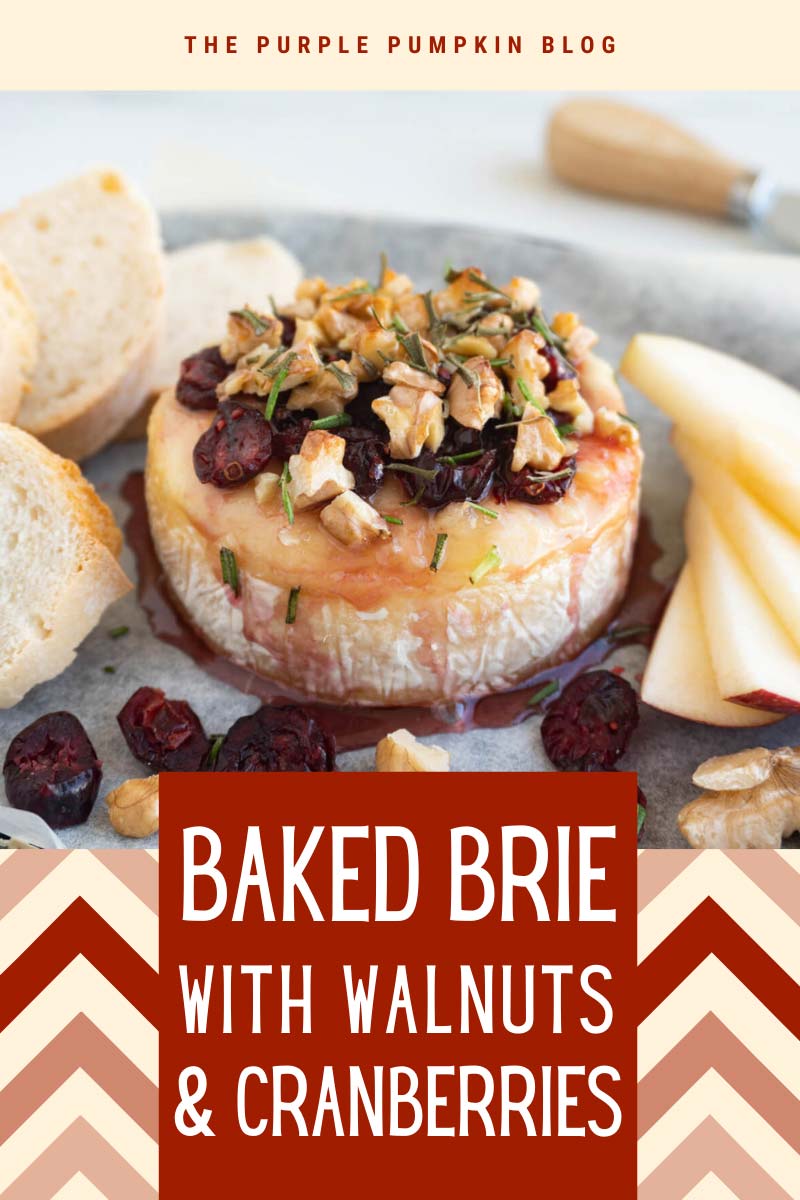 A wheel of brie cheese topped with dried cranberries, chopped walnuts, and chopped rosemary, surrounded by sliced apples and bread. The text overlay says "Baked Brie with Cranberries and Walnuts". Similar photos of the recipe from various angles are used throughout with different text overlays unless otherwise described.