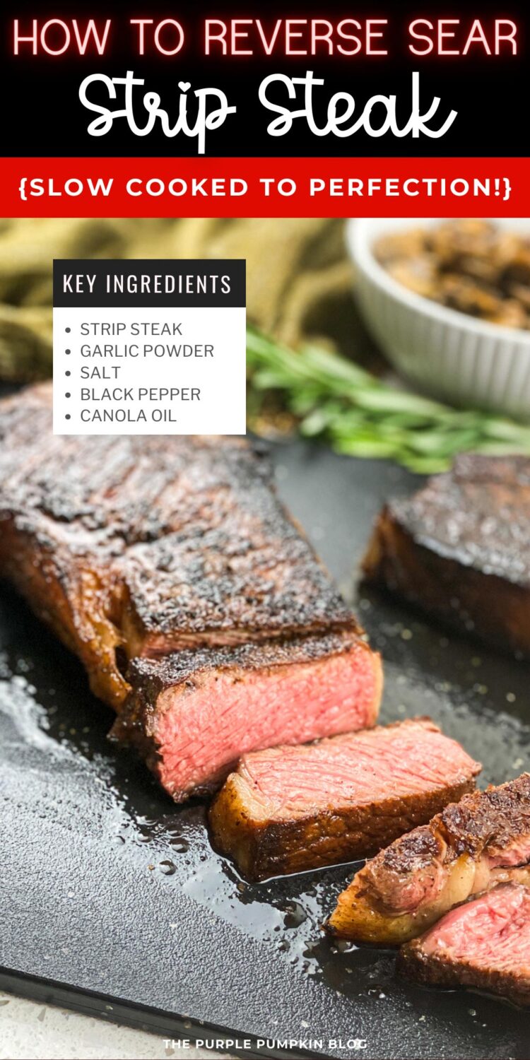 Key Ingredients for Reverse Seared Strip Steak
