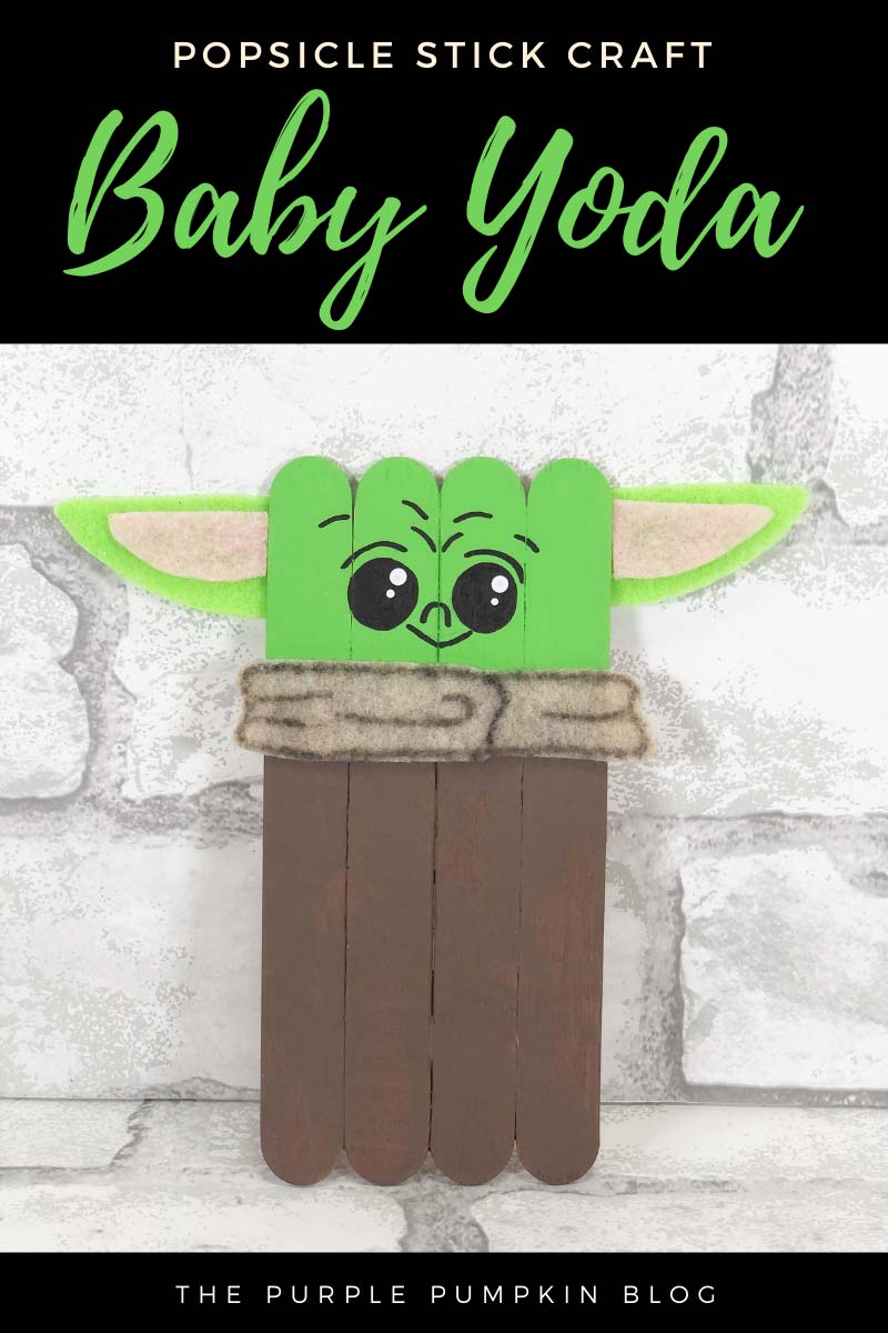 A Baby Yoda made with wooden craft sticks and felt. Text overlay says "Popsicle Stick Craft Baby Yoda". Similar craft images are featured throughout from various angles, and with different text overlays, unless otherwise described.