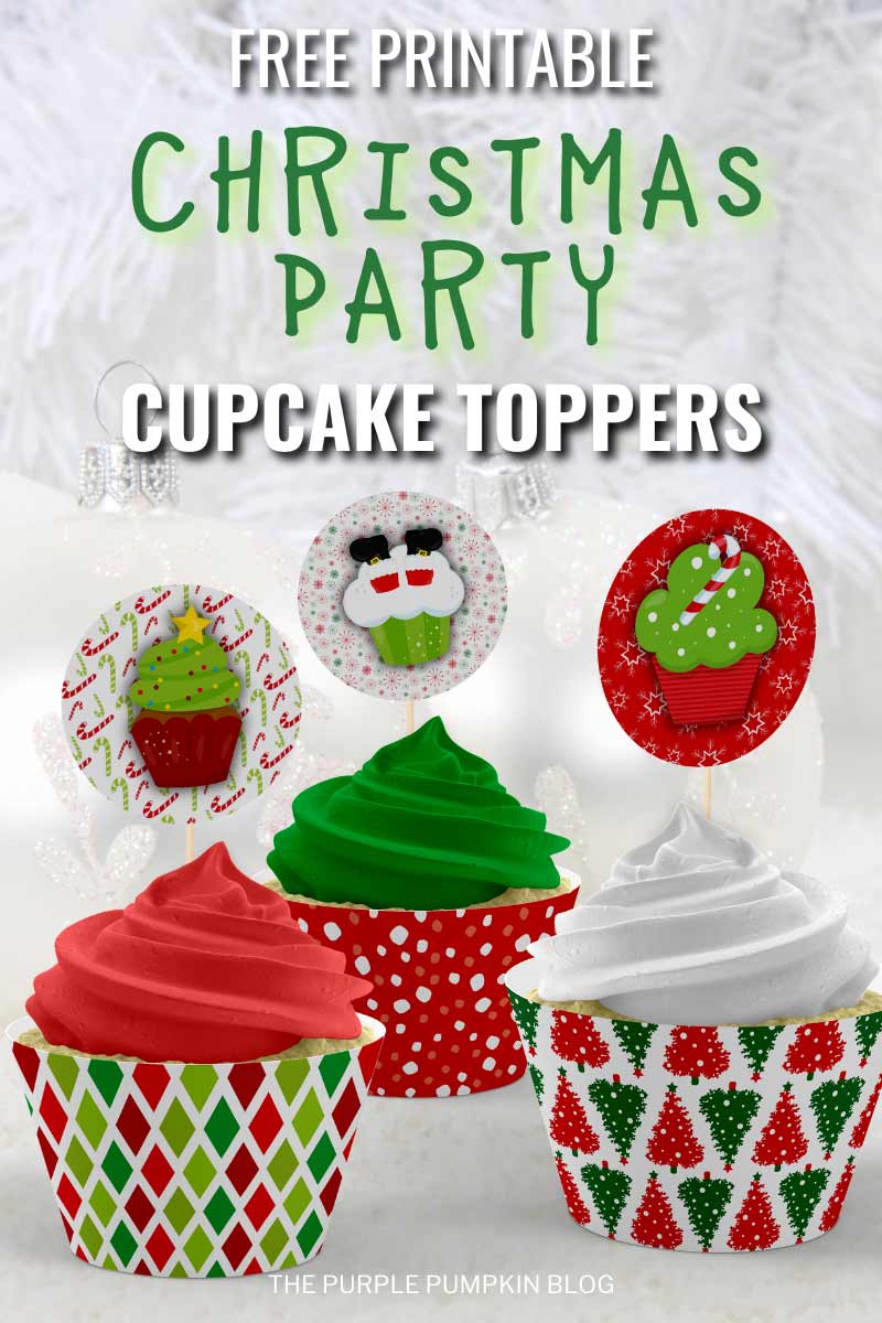 Digital images of cupcakes with the printable cupcake toppers inserted. The text overlay that says"Free Printable Christmas Party Cupcake Toppers". Similar images use throughout with different text overlays.