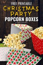 Free Printable Christmas Party Popcorn Boxes To Print At Home!
