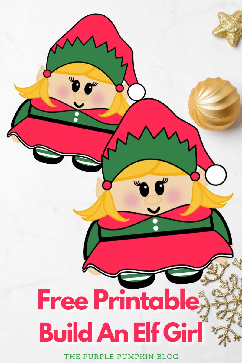 Free Printable Build An Elf Girl