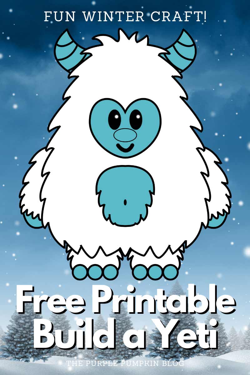 Fun Winter Craft! Free Printable Build a Yeti