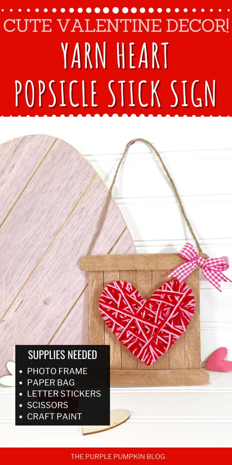 Cute Valentine Decor! Yarn Heart Popsicle Stick Sign