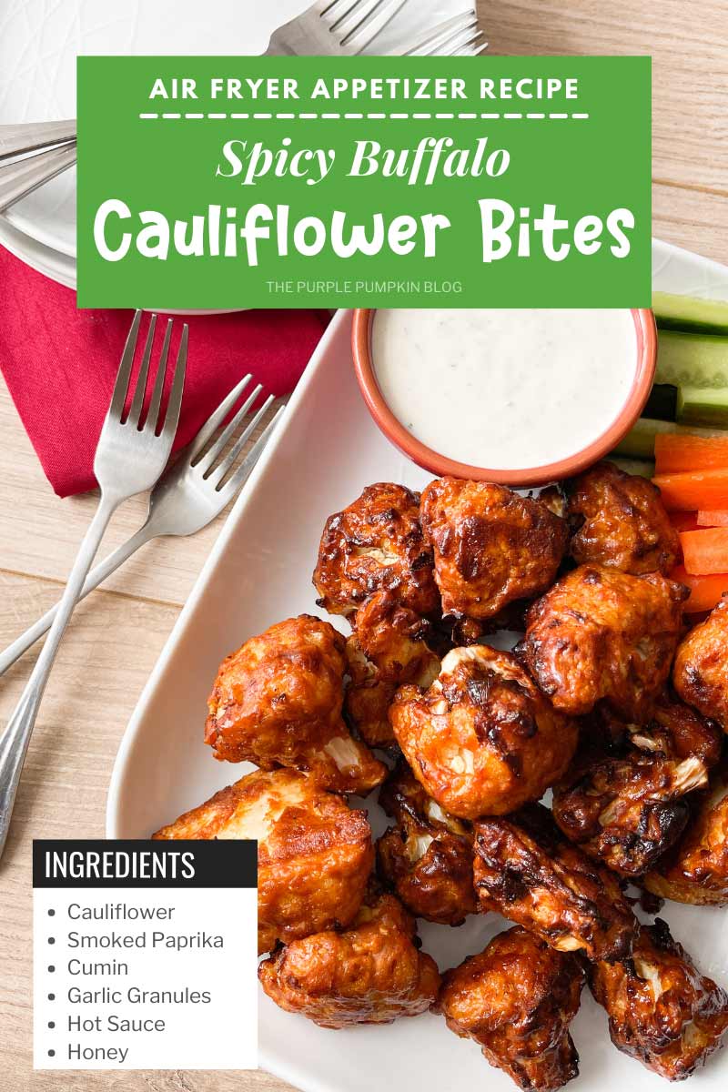 Air Fryer Appetizer Recipe - Spicy Buffalo Cauliflower Bites