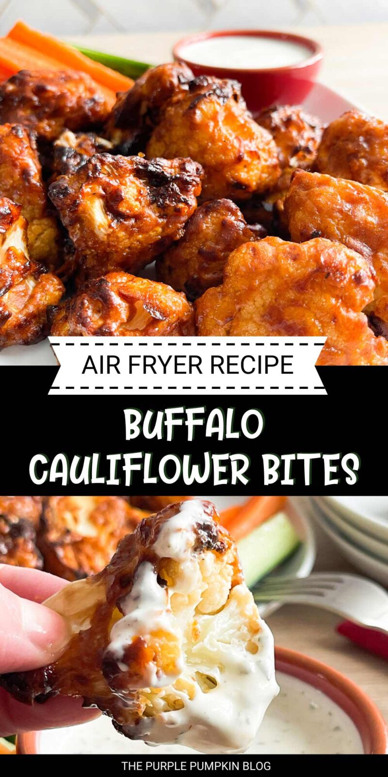 Air Fryer Recipe - Buffalo Cauliflower Bites