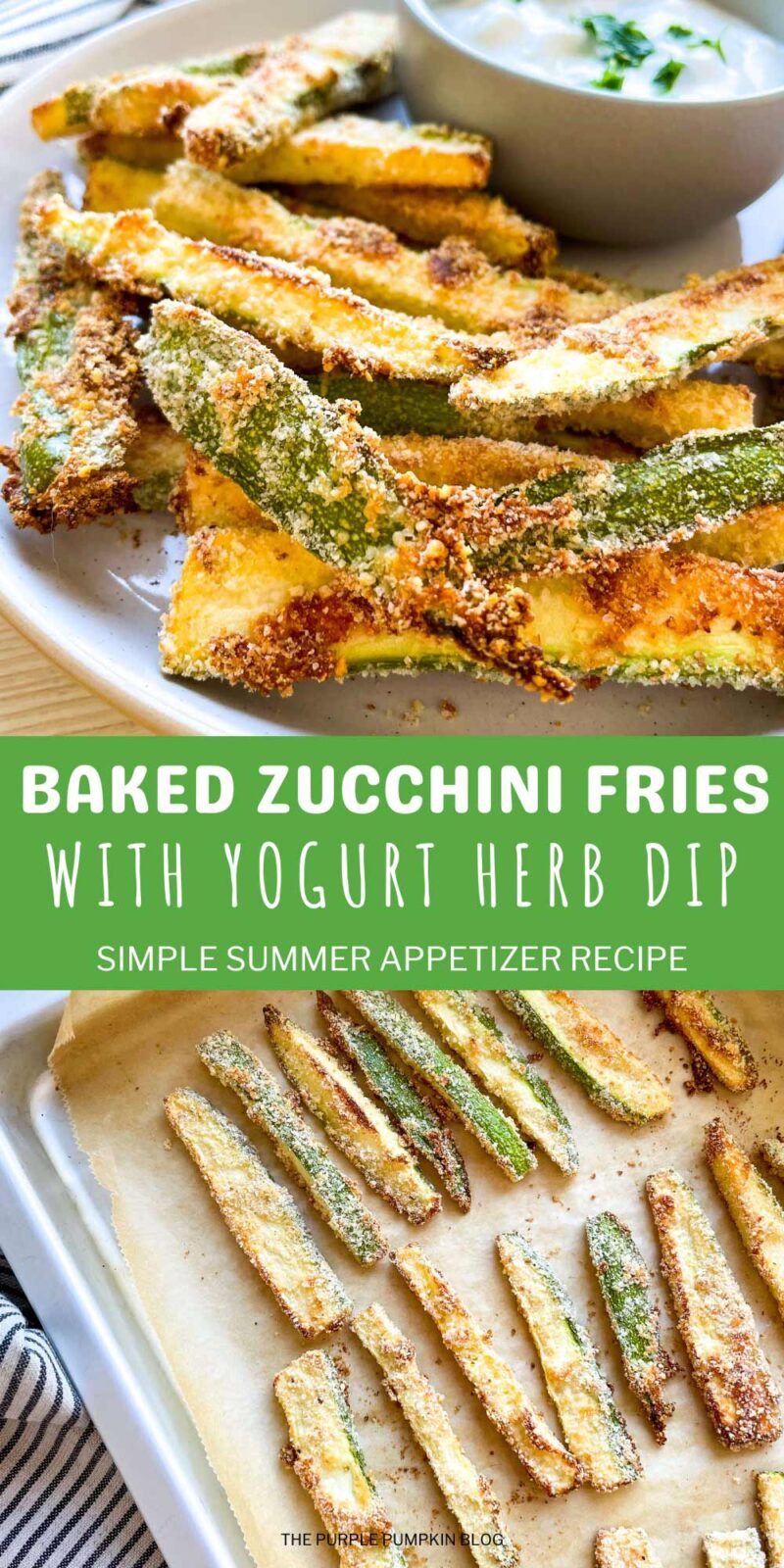 Baked Zucchini Fries with Yogurt Herb Dip