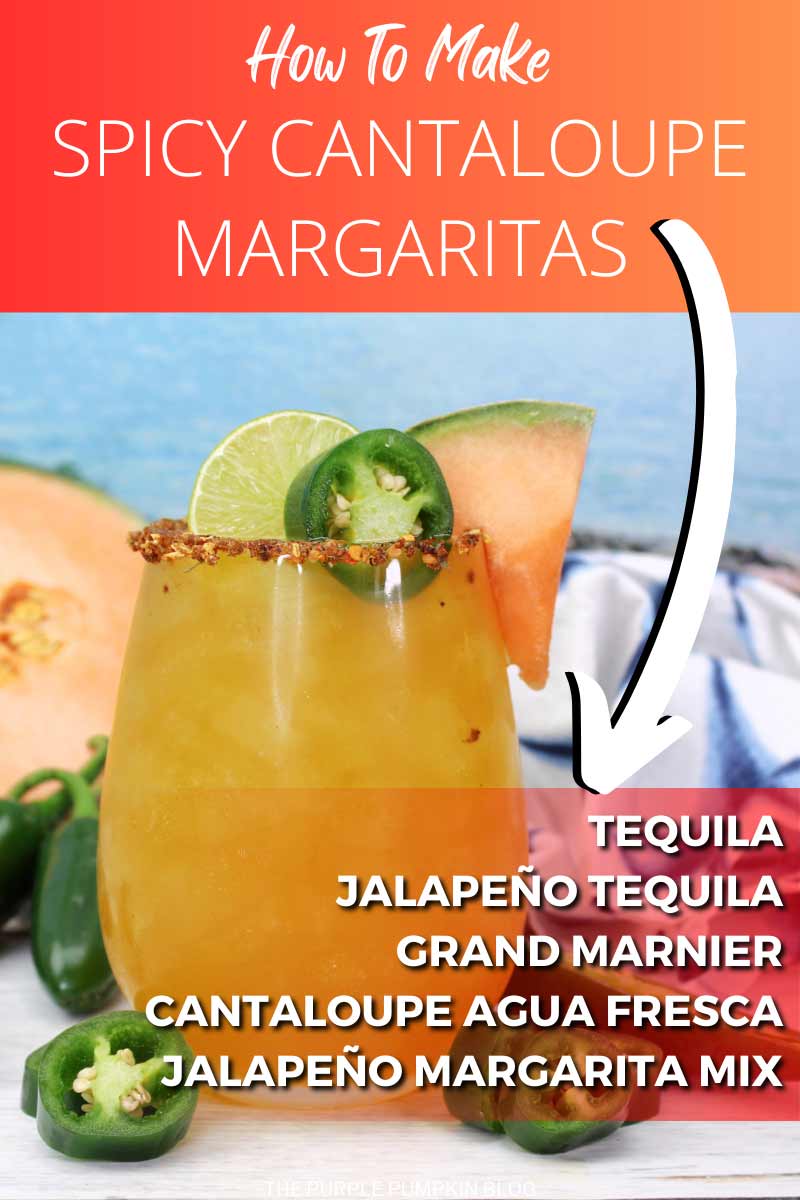 How to Make Spicy Cantaloupe Margaritas