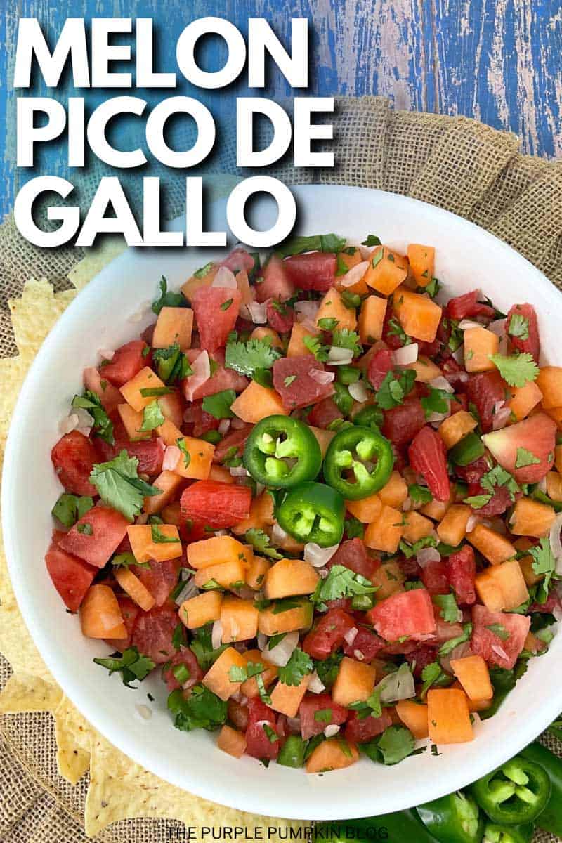 A bowl filled with finely chopped melon, chili, onion, and cilantro, with tortilla chips on the side. The text overlay says"Melon Pico de Gallo". Similar photos of the recipe from various angles are used throughout with different text overlays unless otherwise described.