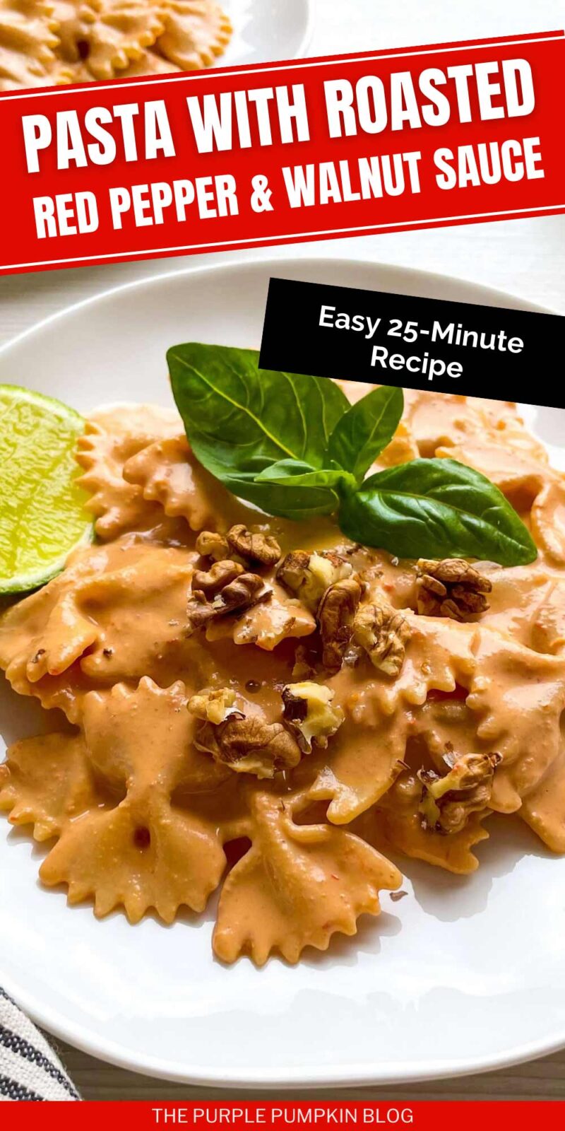 Pasta with Roasted Red Pepper & Walnut Sauce - Easy 25 Minute Recipe
