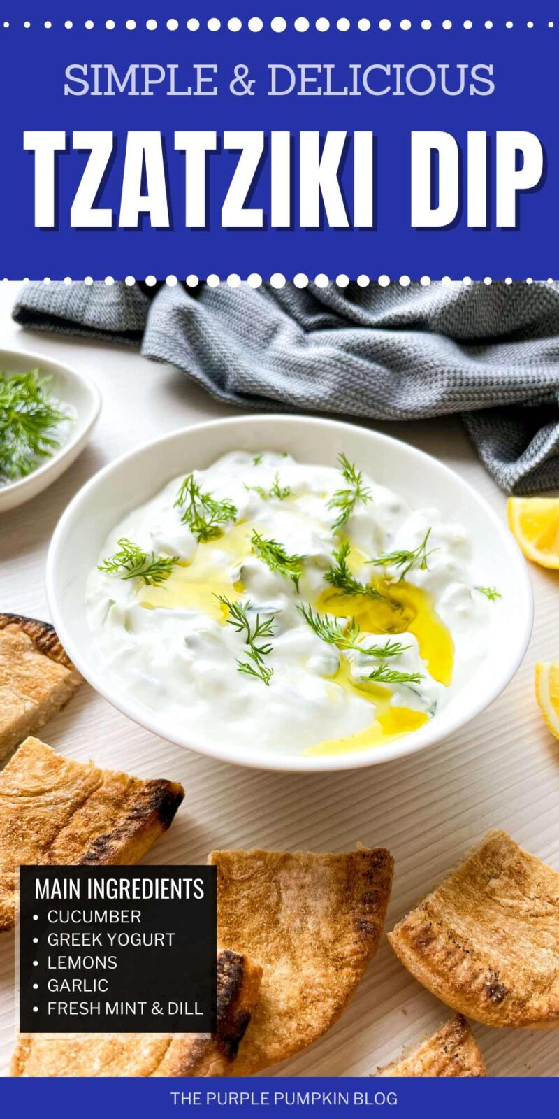 Simple & Delicious Tzatziki Dip