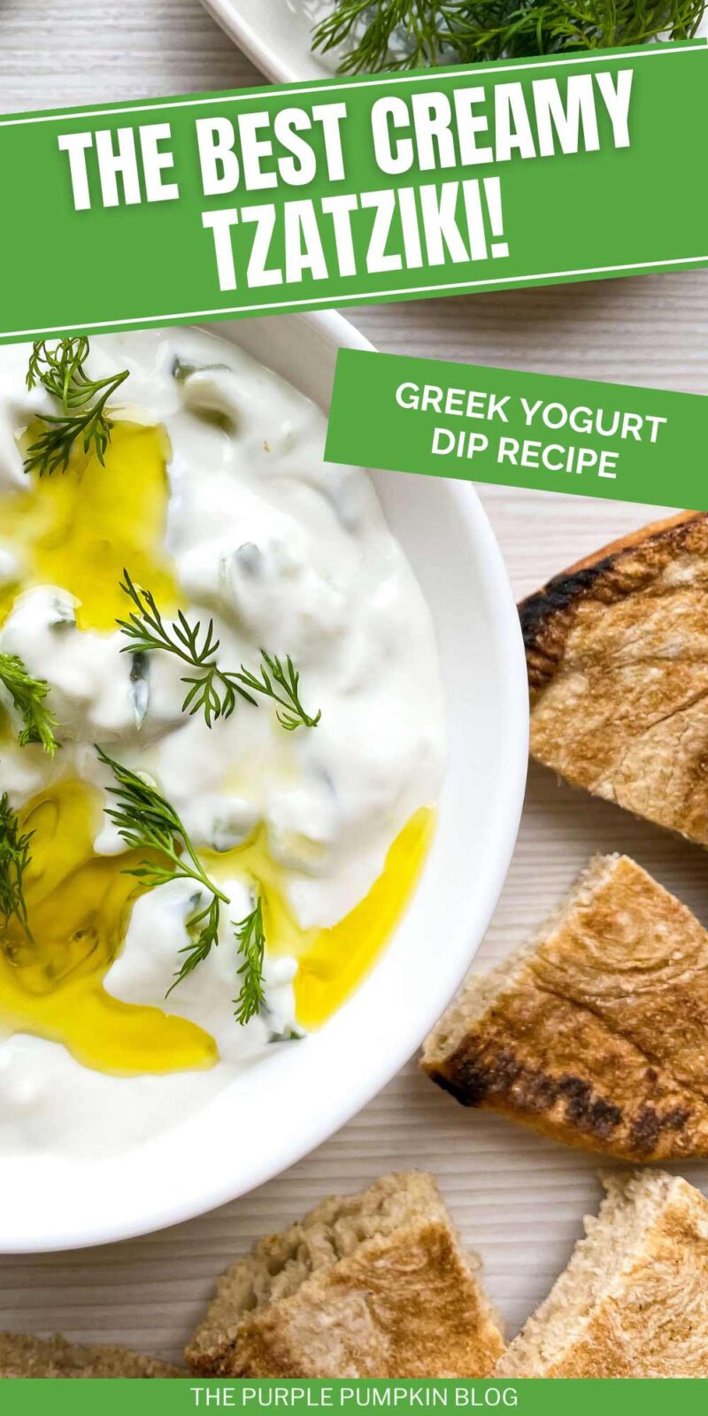 The Best Creamy Tzatziki - Greek Yogurt Dip Recipe
